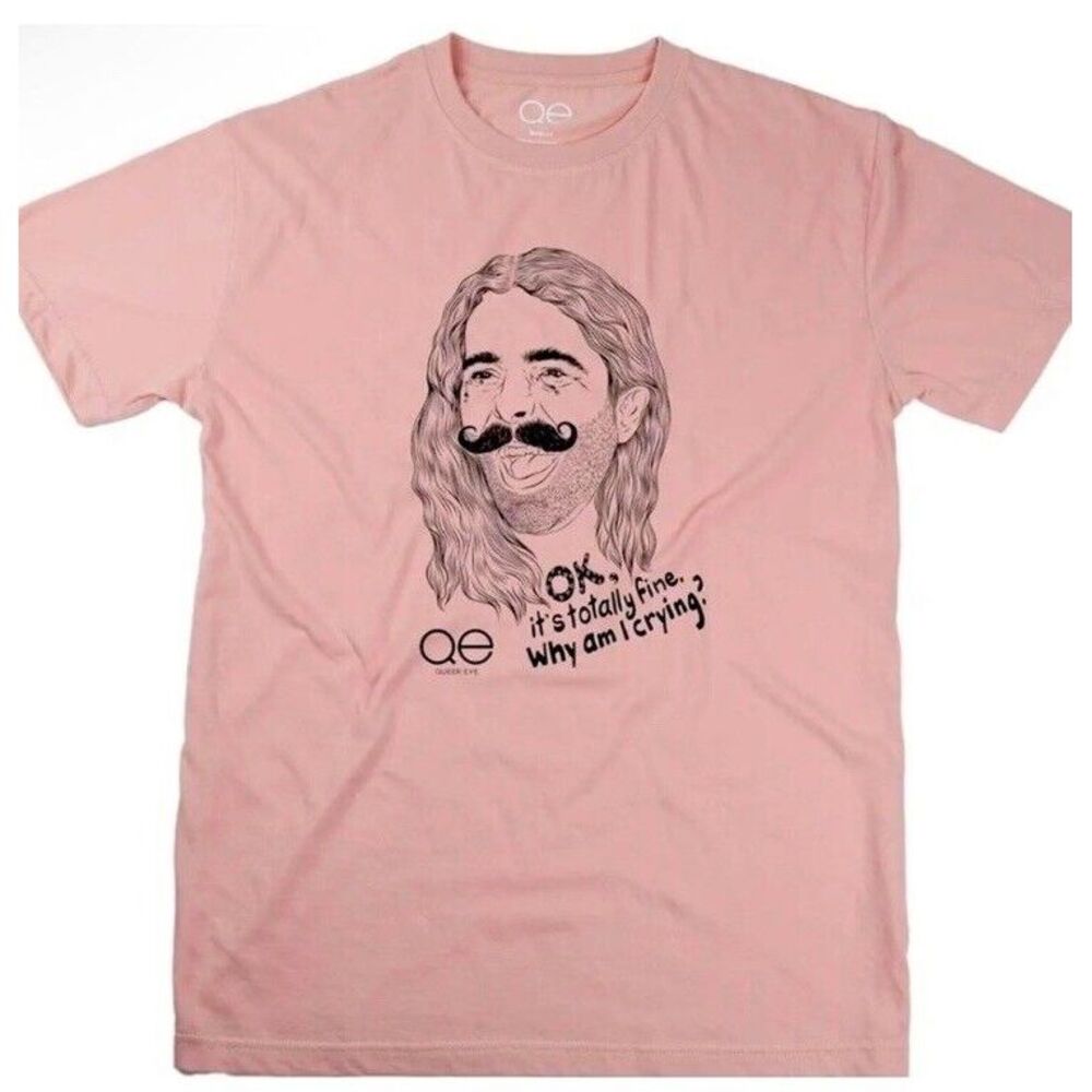 Queer‎ Eye T-Shirt Tee "Ok, It's Totally Fine" Crying Unisex Pink Small LGBT NWT